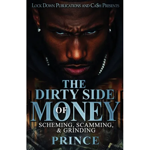 The Dirty Side Of Money - Paperback