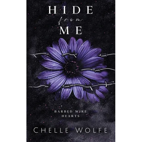 Hide From Me: A snarky dark romance - Paperback