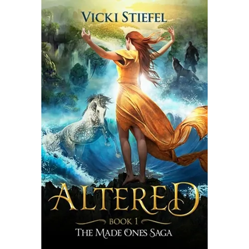Altered: The Made Ones Saga Book 1 - Paperback