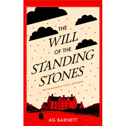 The Will of the Standing Stones: A 1920's Historical Mystery Whodunnit - Paperback