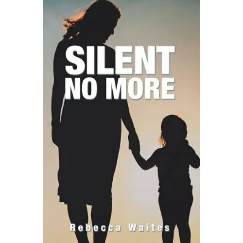Silent No More - Paperback