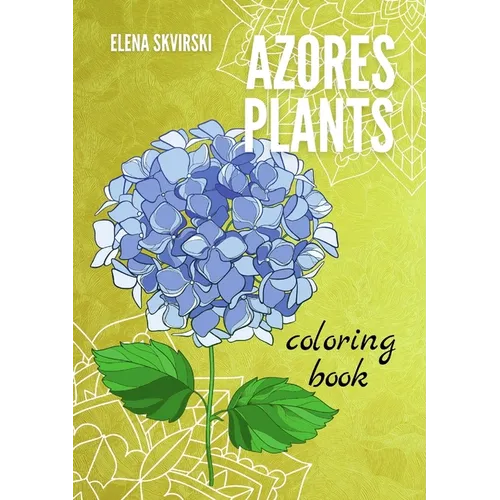 Azores Plants: Coloring Book