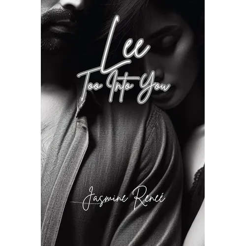 Lee: Too Into You - Paperback