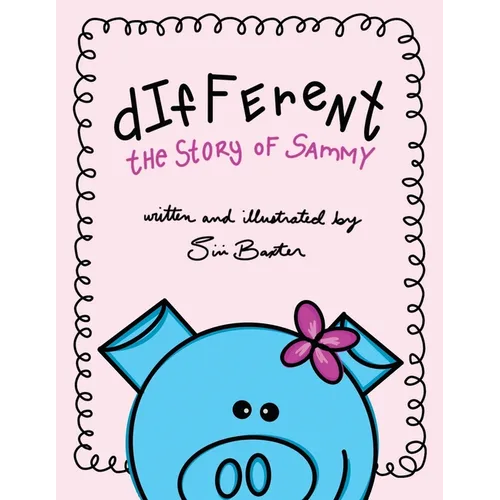 Different: the Story of Sammy - Paperback