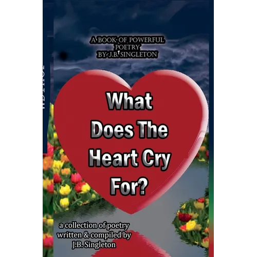 What Does The Heart Cry For - Paperback