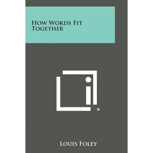 How Words Fit Together - Paperback