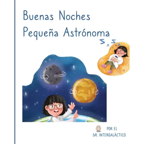 Buenas Noches Pequeña Astrónoma - Paperback