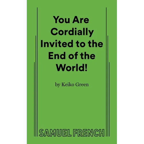 You Are Cordially Invited to the End of the World! - Paperback
