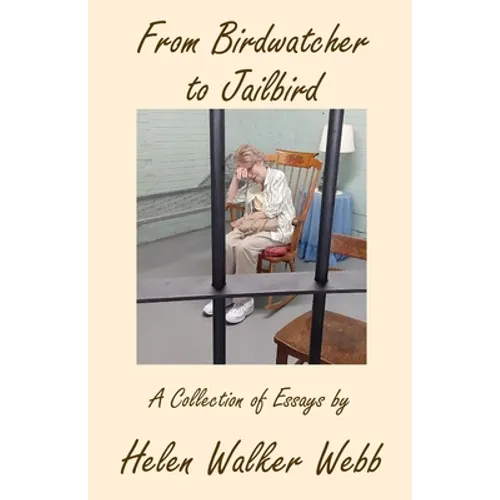 From Birdwatcher to Jailbird - Paperback