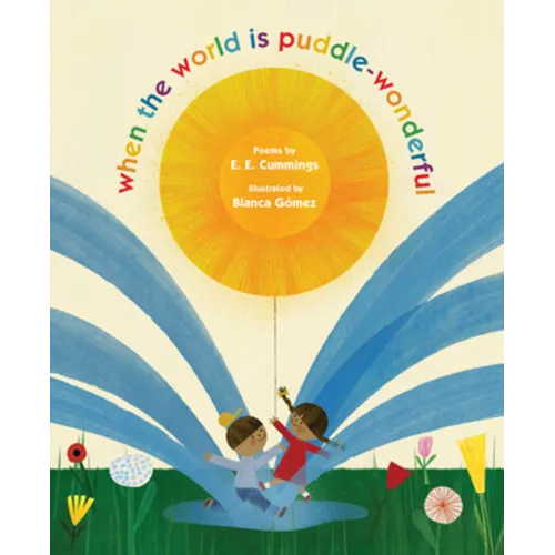 When the World Is Puddle-Wonderful