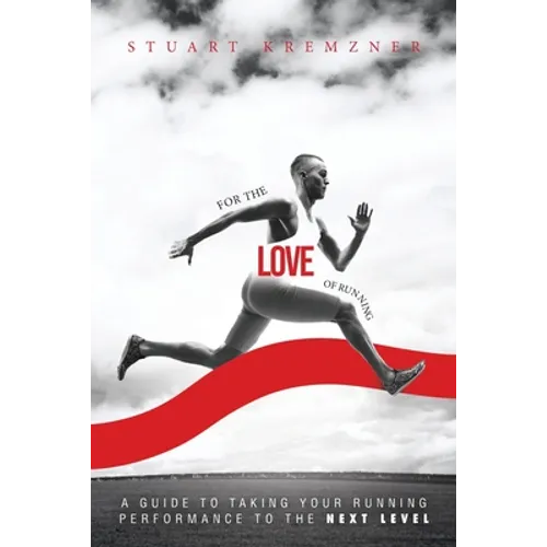 For The Love Of Running - Paperback