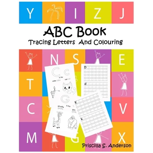 ABC Book: Ideal /Easy Colouring and Tracing Letters Workbook for Kids - Paperback