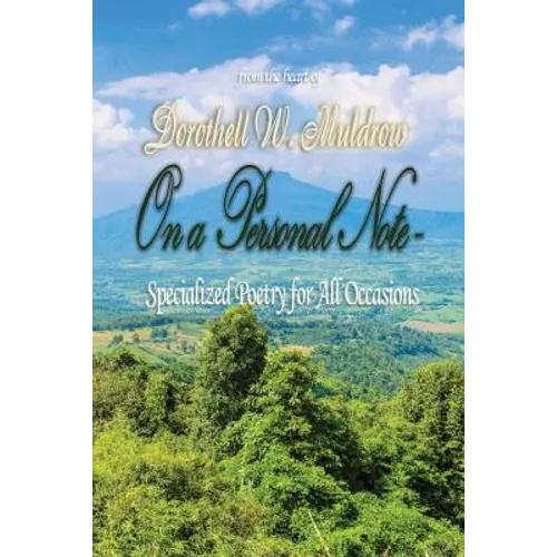 On A Personal Note: Specialized Poems for all Occasions - Paperback