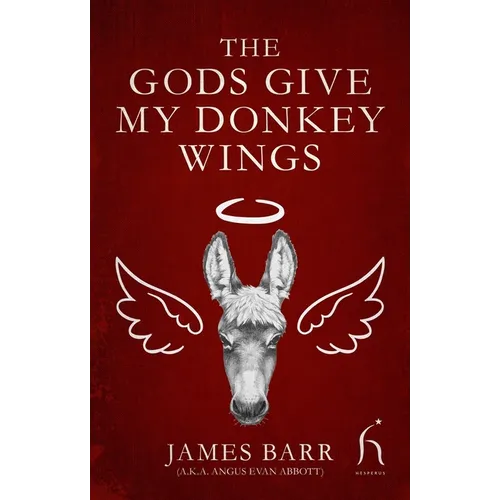 The Gods Give My Donkey Wings - Paperback
