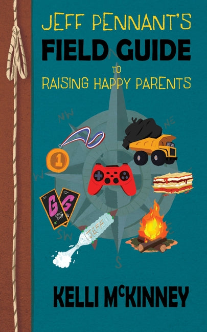 Jeff Pennant's Field Guide to Raising Happy Parents - Paperback