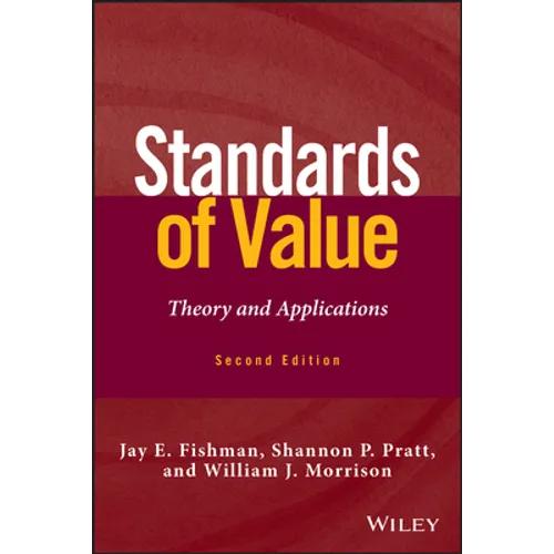 Standards of Value: Theory and Applications - Hardcover