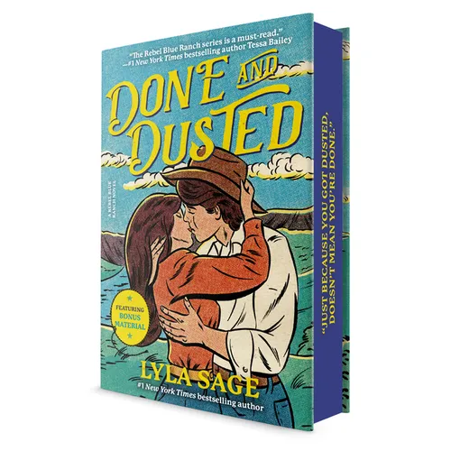 Done and Dusted (Deluxe Edition): A Rebel Blue Ranch Novel - Hardcover