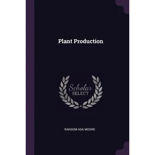 Plant Production - Paperback