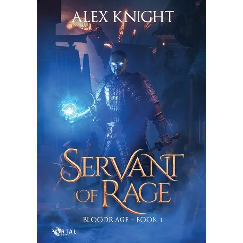 Servant of Rage - Hardcover