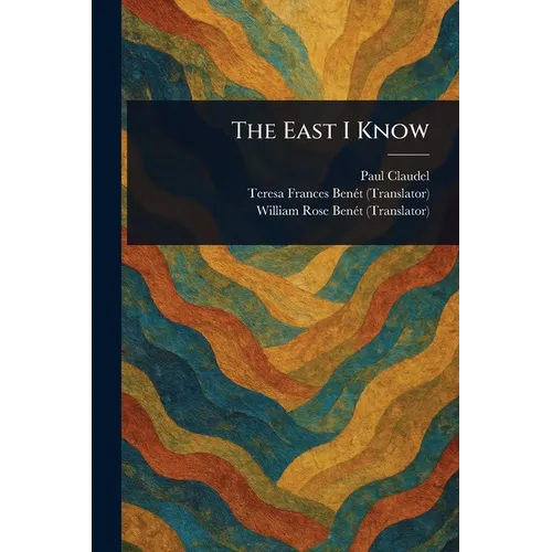 The East I Know - Paperback