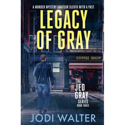 Legacy of Gray - Paperback