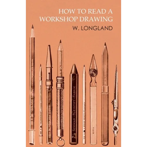 How to Read a Workshop Drawing - Paperback