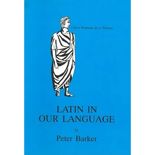 Latin in Our Language - Paperback