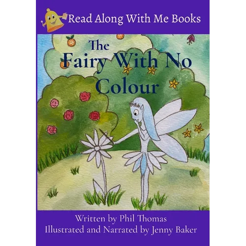 The Fairy With No Colour - Paperback