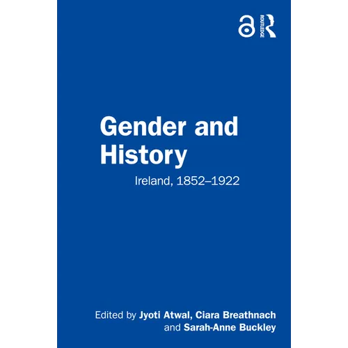 Gender and History: Ireland, 1852-1922 - Paperback