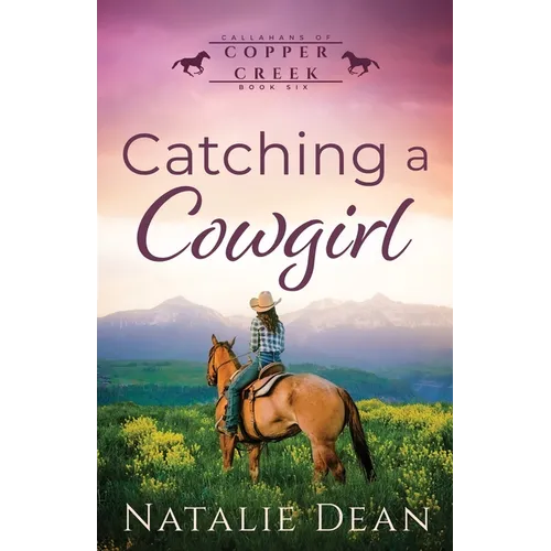 Catching a Cowgirl - Paperback