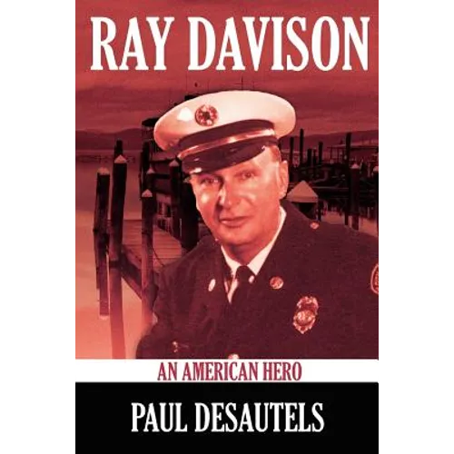 Ray Davison: An American Hero - Paperback