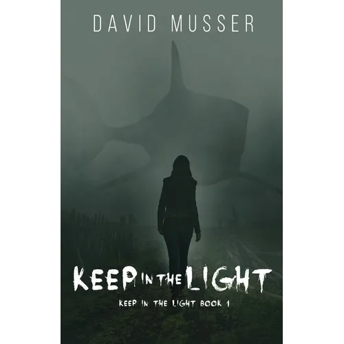 Keep In The Light - Paperback
