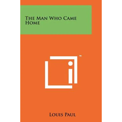 The Man Who Came Home - Paperback
