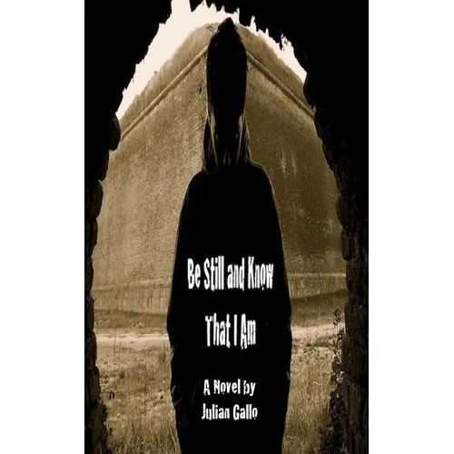 Be Still and Know That I Am - Paperback