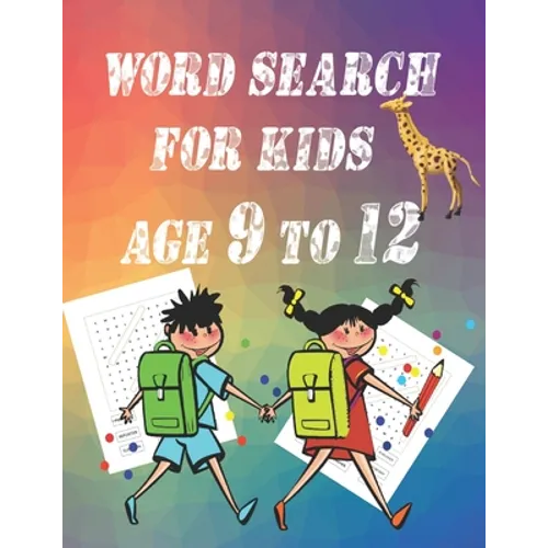 word search for kids age 9 to 12: Intelligence, entertainment and learning - Paperback