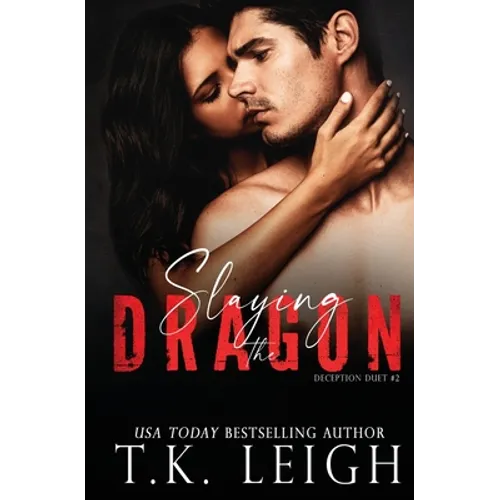 Slaying the Dragon - Paperback