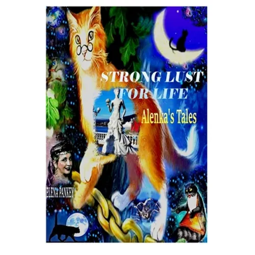 Strong Lust For Life: Alenka's Tales - Paperback