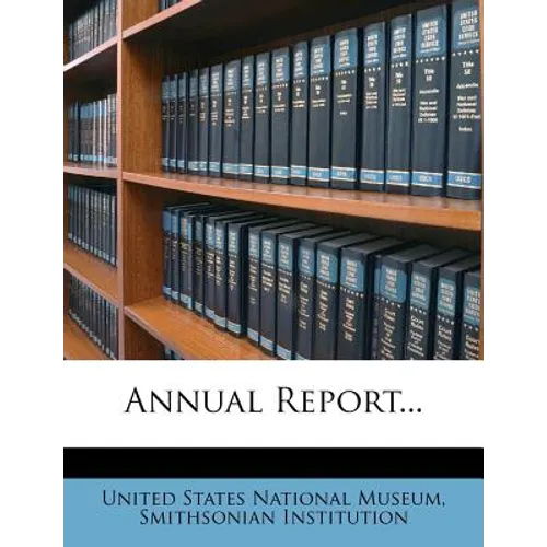 Annual Report... - Paperback