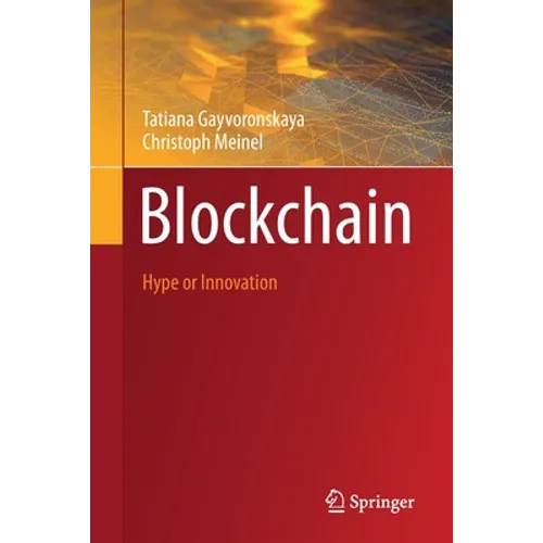Blockchain: Hype or Innovation - Paperback
