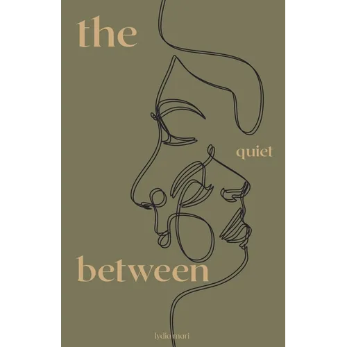 The Quiet Between - Paperback