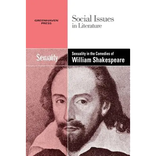 Sexuality in the Comedies of William Shakespeare - Paperback