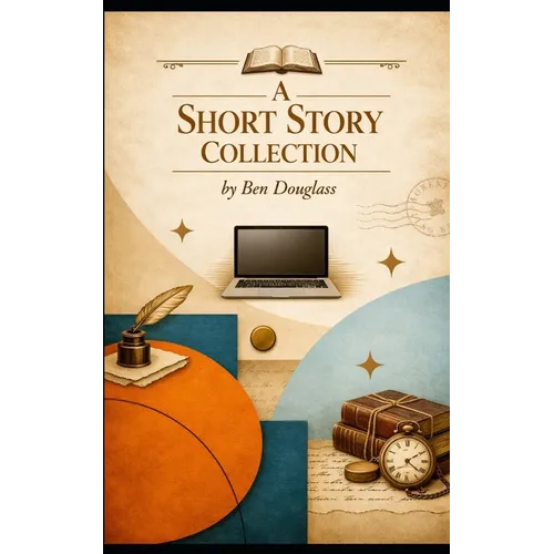 A Short Story Collection - Paperback