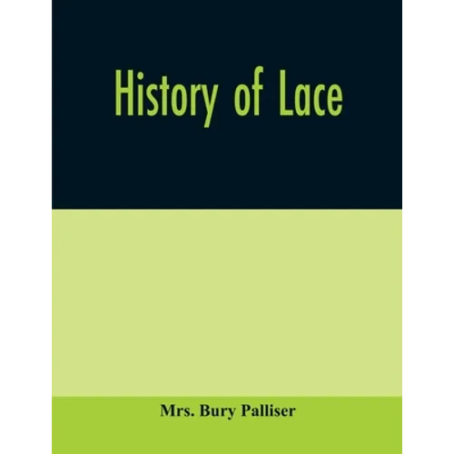 History of lace - Paperback