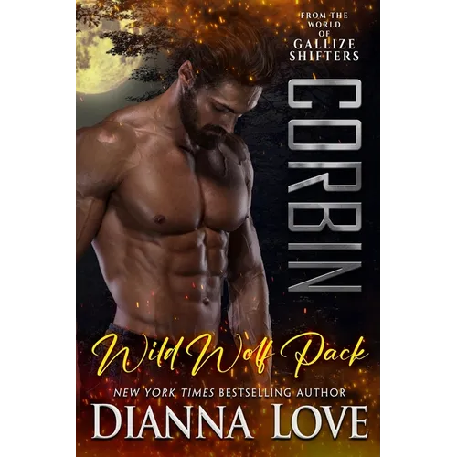 Corbin: Wild Wolf Pack from the world of Gallize Shifters - Paperback