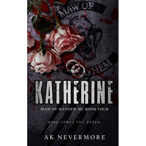 Katherine: A Maw of Mayhem Shifter MC Romance - Paperback