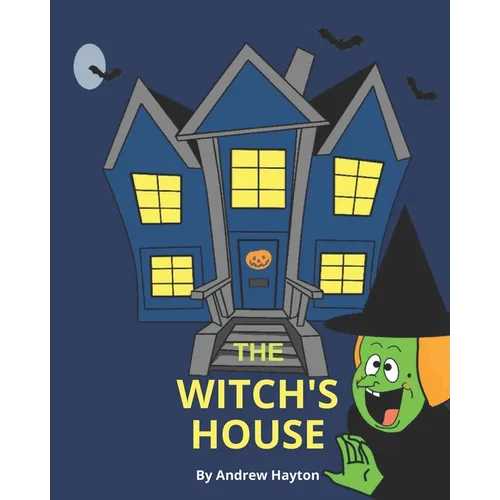 The Witch's House: Halloween Picture Book For Kids - Paperback