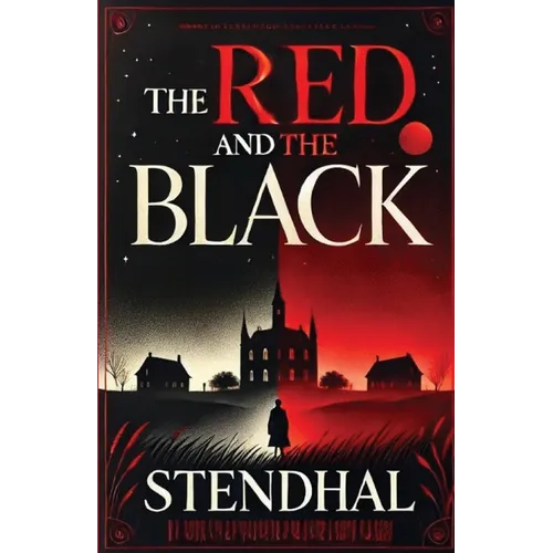 The Red And The Black(Illustrated) - Paperback