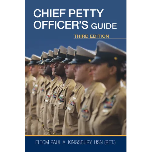 Chief Petty Officer's Guide, Third Edition - Hardcover