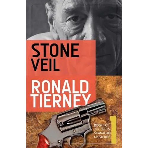 Stone Veil: Book 1 of The Deets Shanahan Mysteries - Paperback