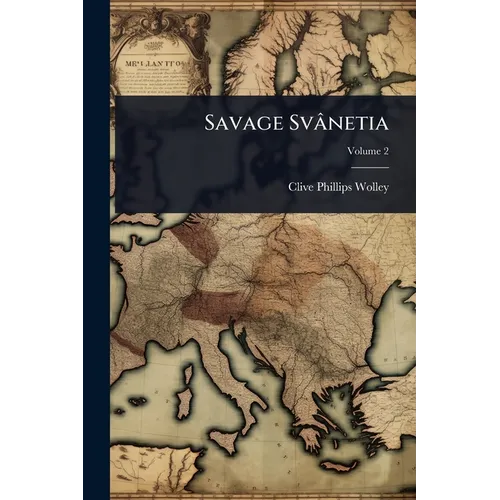Savage Svânetia - Paperback